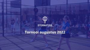 in.TERNATional - 202208 Tornooi augustus 2022